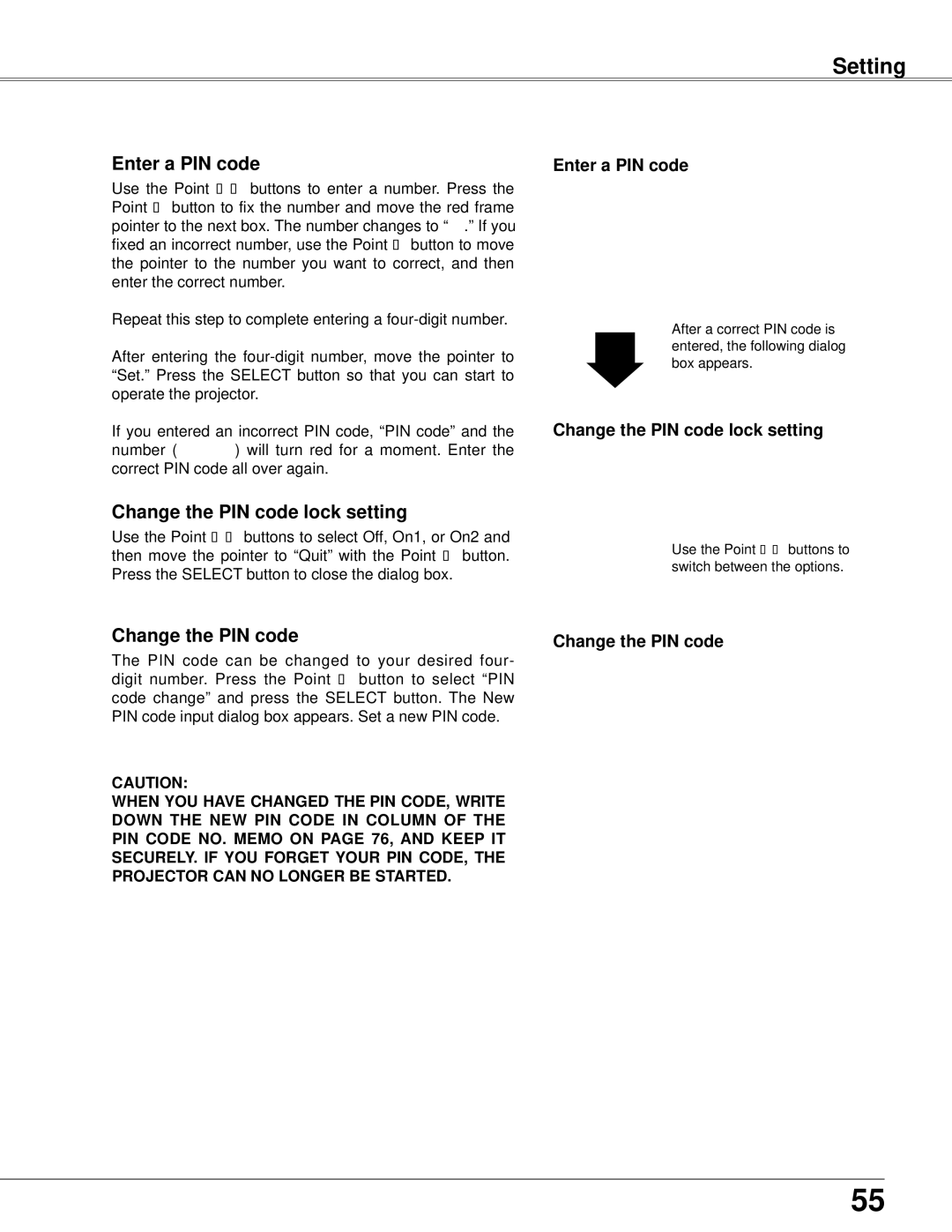 Eiki LC-XB42N owner manual Change the PIN code lock setting, Enter a PIN code, Change the PIN code lock setting 